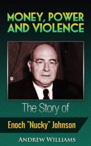 Money, Power and Violence: The Story of Enoch 