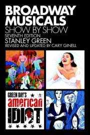 Broadway Musicals, Show By Show - Seventh Edition