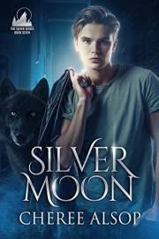 Silver Moon (The Silver Series Book 7)