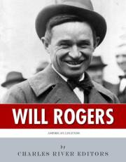American Legends: The Life of Will Rogers