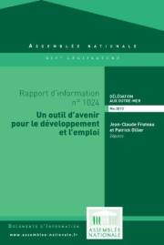 Rapport d’information « La défiscalisation des investissements outre-mer : un outil d’avenir pour le développement et l’emplo