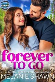 Forever to Go (Hope Falls: Maguire Family Book 2) Forever to Go (Hope Falls: Maguire Family Book 2)