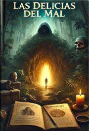 Las delicias del mal: En busca del oro perdido (Misterios del manuscrito Voynich) (Spanish Edition)