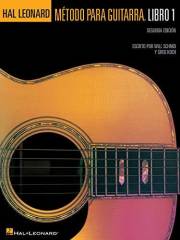 Hal Leonard Metodo Para Guitarra. Libro 1 - Segunda Edition: (Hal Leonard Guitar Method, Book 1 - Spanish 2nd Edition) Hal Leonard Metodo Para Guitarra. Libro 1 - Segunda Edition: (Hal Leonard Guitar Method, Book 1 - Spanish 2nd Edition)