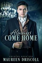 Always Come Home (Emerson Book 1)