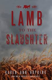 Lamb to the Slaughter (Serenity's Plain Secrets Book 1)