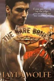 The Bare Bones: A Motorcycle Club Romance (The Bare Bones MC Book 1)