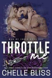 Throttle Me (Men of Inked Book 1)