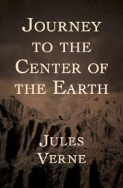 Journey to the Center of the Earth (Extraordinary Voyages Book 3)