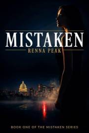 Mistaken (The Mistaken Series Book 1)
