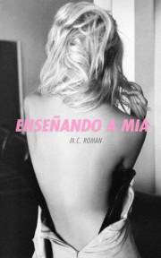 Enseñando A Mia (Noches en Madrid nº 1) (Spanish Edition)
