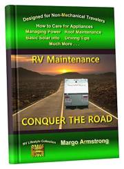 Conquer the Road: RV Maintenance for Travelers: All the Basics are Covered