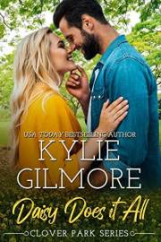 Daisy Does It All: A Fake Husband Small Town Romance (Clover Park, Book 2)