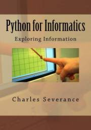 Python for Informatics: Exploring Information: Exploring Information