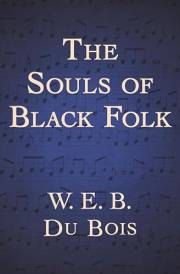The Souls of Black Folk