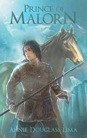 Prince of Malorn: A Fantasy Tale of Survival and Adventure (Annals of Alasia Book 1)