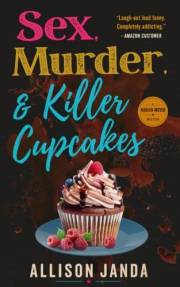 Sex, Murder & Killer Cupcakes (Marian Moyer Book 1)