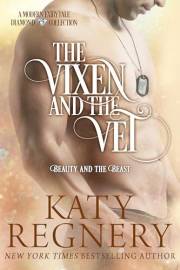 The Vixen and the Vet: (inspired by 