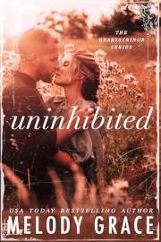 Uninhibited (Heartstrings Book 1)