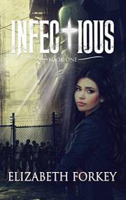 INFECtIOUS: Revised Third Edition