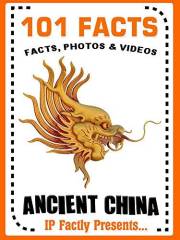 101 Facts... Ancient China (101 History Facts for Kids Book 10)