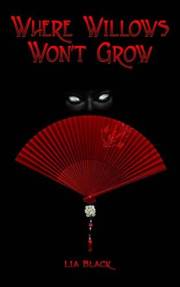 Where Willows Won't Grow