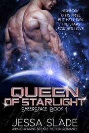 Queen of Starlight: Sheerspace Book 1