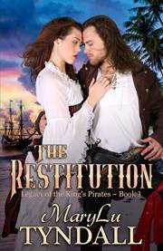 The Restitution (Legacy of the King's Pirates Book 3)