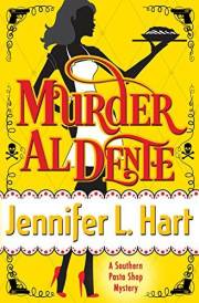 Murder Al Dente (Southern Pasta Shop Mysteries Book 1)