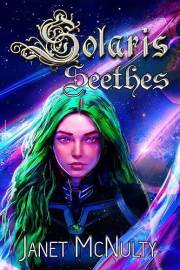 Solaris Seethes (Solaris Saga Book 1)