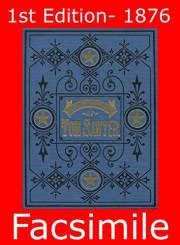 Adventures of Tom Sawyer: 1st Edition (1876) Facsimile