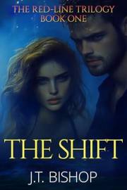Red-Line: The Shift: A Paranormal Romance Mystery Thriller (The Red-Line Trilogy Book 1)