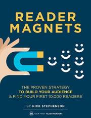 Reader Magnets: Build Your Author Platform and Sell more Books on Kindle (2022 Edition)