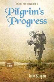 Pilgrim’s Progress (Parts 1 & 2): Updated, Modern English. More than 100 Illustrations. (Bunyan Updated Classics) Pilgrim’s Progress (Parts 1 & 2): Updated, Modern English. More than 100 Illustrations. (Bunyan Updated Classics)
