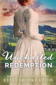 Uncharted Redemption (The Uncharted Series Book 2)