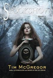 The Spookshow: Book 1