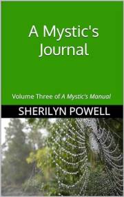 A Mystic's Journal: Volume Three of 