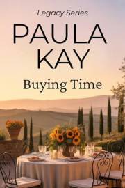 Buying Time (Legacy Series Book 1)