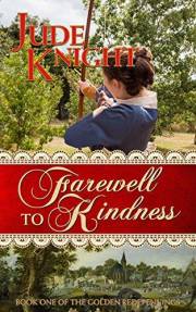 Farewell to Kindness (The Golden Redepennings Book 1)