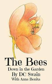 The Bees (Down in the Garden Book 1)