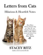 Letters from Cats: Hilarious & Heartfelt Notes Letters from Cats: Hilarious & Heartfelt Notes