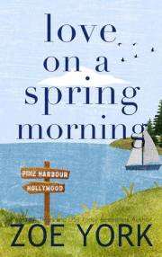 Love on a Spring Morning (Pine Harbour Book 3)