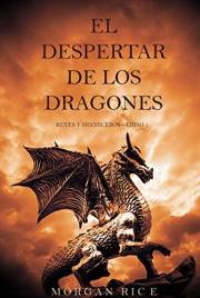 El Despertar de los Dragones (Reyes y Hechiceros—Libro 1) (Spanish Edition)