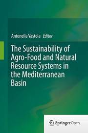 The Sustainability of Agro-Food and Natural Resource Systems in the Mediterranean Basin