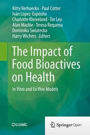 The Impact of Food Bioactives on Health: in vitro and ex vivo models