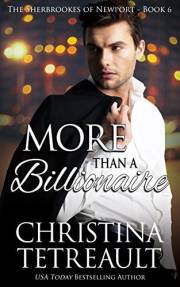More Than A Billionaire (The Sherbrookes of Newport Book 6)