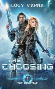 The Choosing (The Pruxnae Series Book 1)