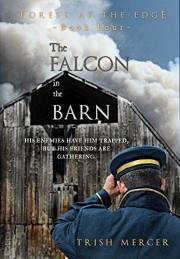 The Falcon in the Barn (Forest at the Edge Book 4)