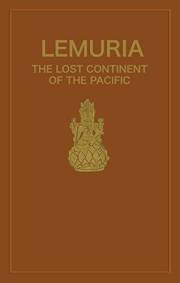 Lemuria: The Lost Continent of the Pacific (Rosicrucian Order AMORC Kindle Editions)