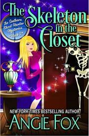 The Skeleton in the Closet (Southern Ghost Hunter Mysteries Book 2)